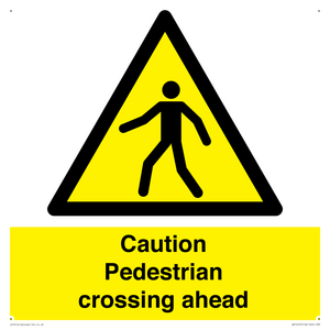 Caution Pedestrian crossing ahead